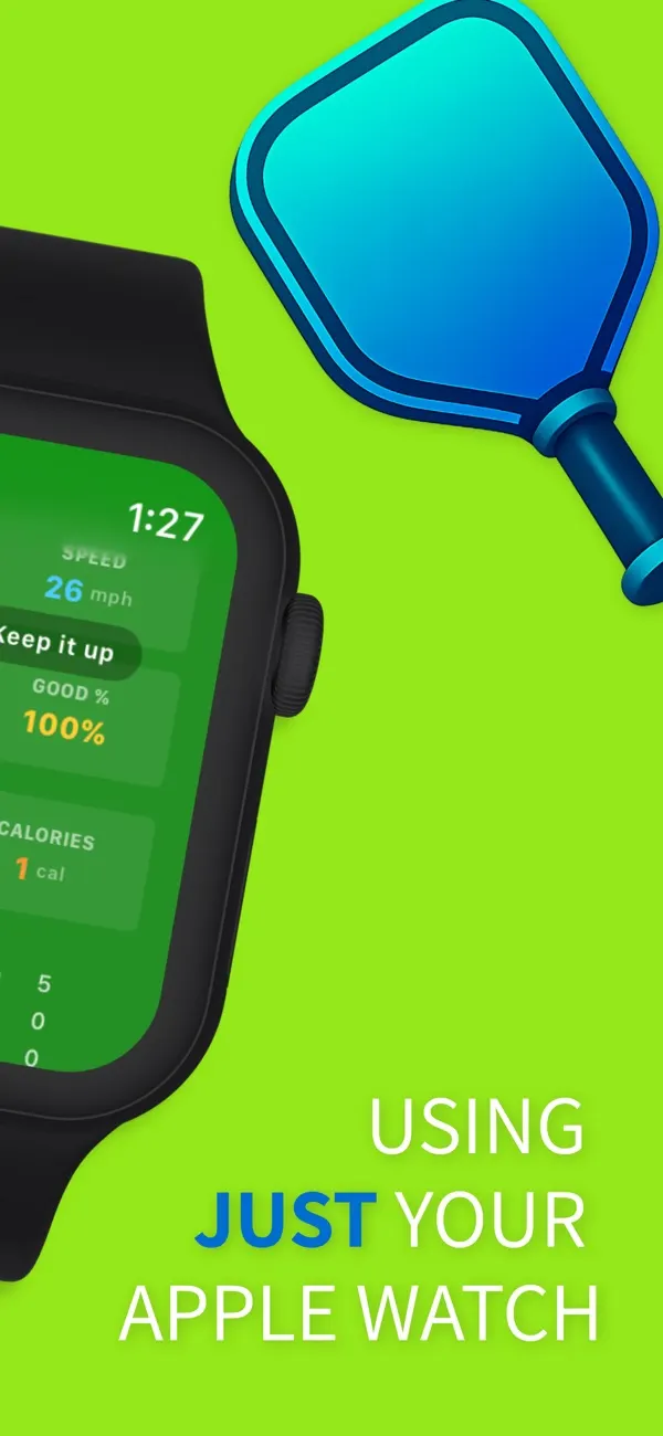 PickleWatch on Apple Watch showing estimated swing speed, good swing percentage and calories
